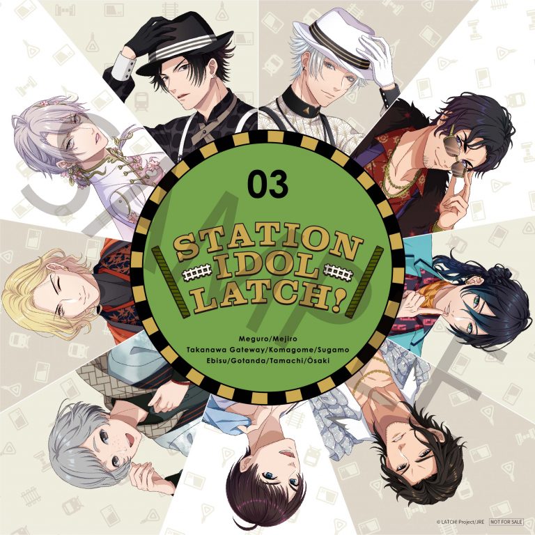 3rd CD 『STATION IDOL LATCH! 03』